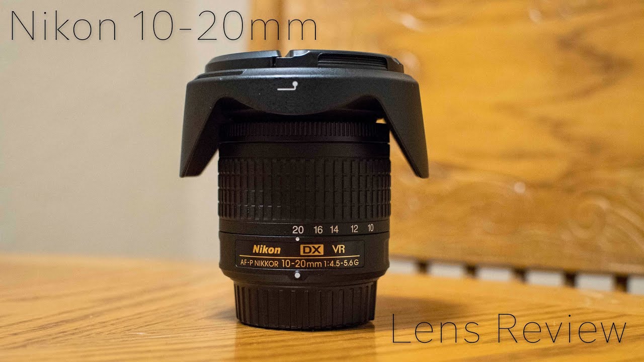 Nikon 10-20mm 4.5-5.6G Lens Review - YouTube