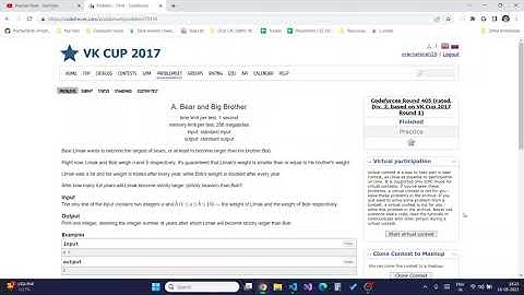 Codeforces 791A Bear and Big Brother Problem | Codeforce Round 405, VK Cup | Competitive Programming