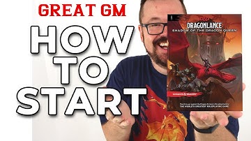 [5th Ed] Running My Dragonlance Campaign - Where Did I Start?