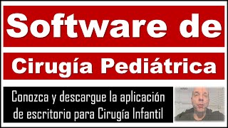 Software para cirujanos pediatras screenshot 3