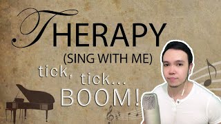 THERAPY - Andrew Garfield Part Karaoke - tick, tick... BOOM!