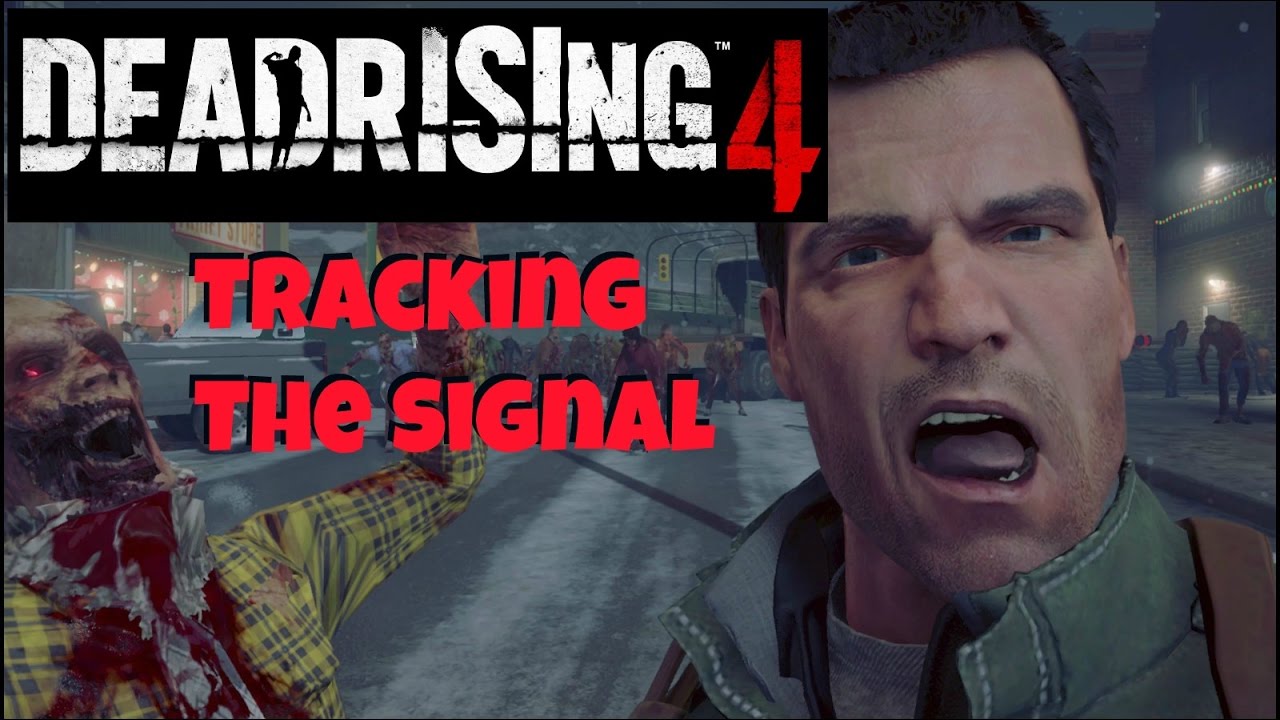 Dead Rising 4 Tracking The Signal Strategy Guide 18 Xbox Onesteam - 