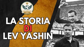 "L'Ineguagliabile Leggenda di Lev Yashin: Il Solo Portiere a Conquistare il Pallone d'Oro"