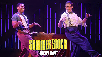 "Lucky Day" from Summer Stock at Goodspeed