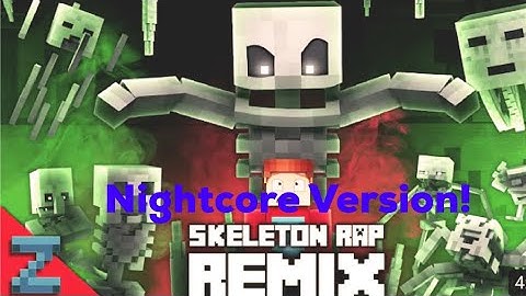 MINECRAFT SKELETON RAP REMIX | New Ending! (Animated Music Video) By ZAMination - Nightcore Version!