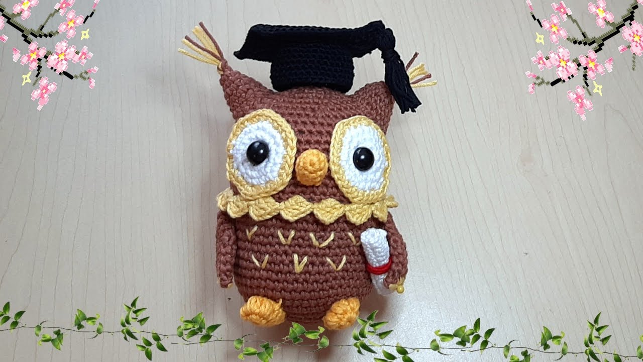 BÚHO DE GRADUACIÓN  AMIGURUMIS / TUTORIAL PASO A PASO  ( PRIMERA PARTE  )