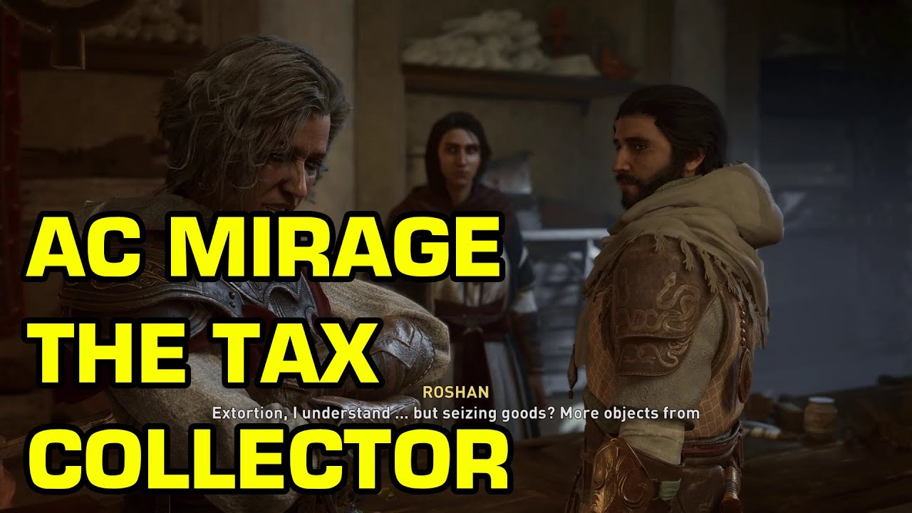 AC Mirage The Tax Collector Mission