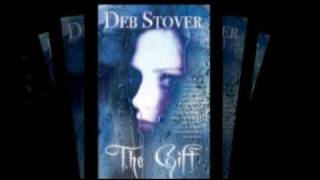 The Gift by Deb Stover