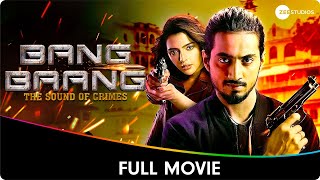 Bang Bang - Hindi Full Movie - Ruhi Singh, Faisal Shaikh