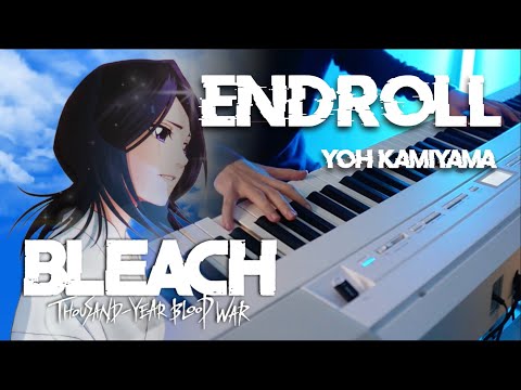 Bleach Thousand Year Blood War ED2 Yoh Kamiyama Endroll EMOTIONAL Piano Cover 
