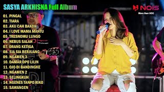 SASYA ARKHISNA FULL ALBUM TERBARU 2022 | PINGAL - TIARA - AKU CAH BAKOH