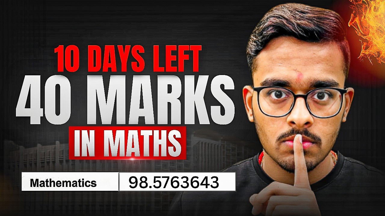 JEE Mains 2026: Only 10 Chapters to score 98%ile in Maths🔥 | Last 10 ...