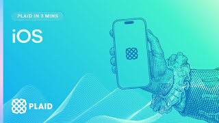 Plaid on iOS in 3 Minutes