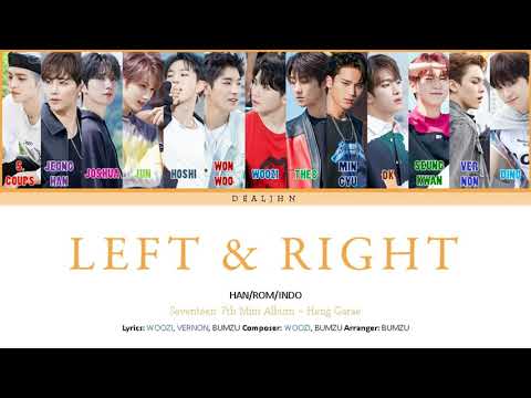 Seventeen - Left & Right | Color Coded Lyrics Han/Rom/Indo (Sub Indo)