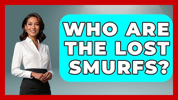 Who Are The Lost Smurfs? - Exploring The Benelux