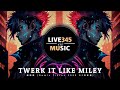 TIKTOK Brandon Beal TWERK IT LIKE MILEY 越南鼓 Tiktok Remix 2023 DJ 抖音版 LIVE345MUSIC TIKTOK Brandon Beal TWERK IT LIKE MILEY 越南鼓 Tiktok Remix 2023 DJ 抖音版 LIVE345MUSIC