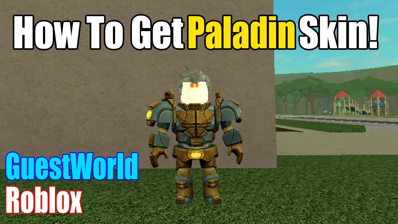 How To Get Paladin Skin In Guest World Roblox Youtube