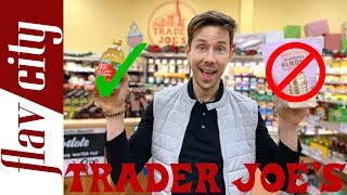 10 Healthy Pantry Items To Buy At Trader Joe's...And What To Avoid (And They Kicked Me Out!!)