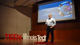 Optimizing Tensions from Artificial Intelligence  | Adan K. Pope | TEDxIllinois Tech