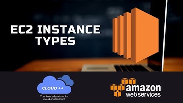AWS Certification: Amazon EC2 Instance Types