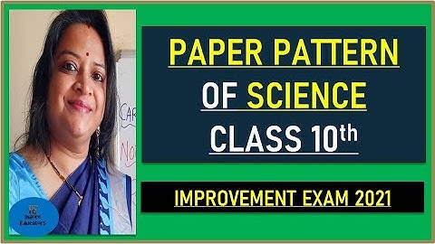 class 10th science paper pattern for improvement exam | improvement exam 2021