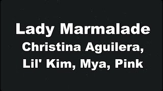 Karaoke♬ Lady Marmalade - Christina Aguilera, Lil' Kim, Mya, Pink 【No Guide Melody】 Instrumental