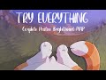 Try Everything | Complete Positive Brightheart M.A.P.
