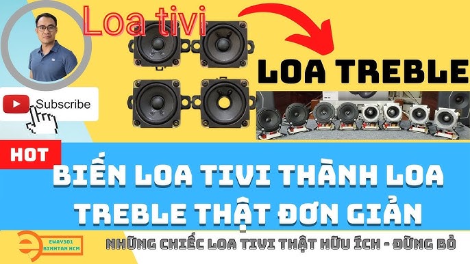 Mẹo Biến Loa Tivi Thành Loa Treble đơn giản - YouTube