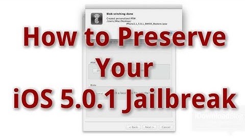 How to Permanently Preserve Your iOS 5.0.1 Untethered Jailbreak!