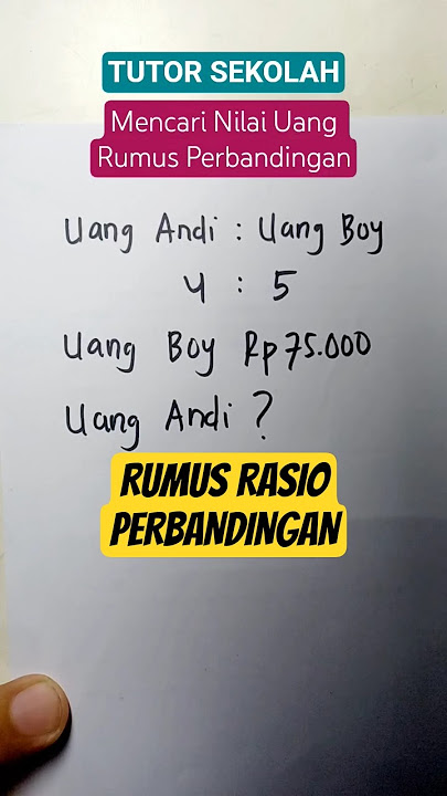 Rumus Perbandingan Mencari Nilai Uang dengan Rasio #matematika