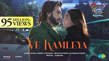 Ve Kamleya | Rocky Aur Rani Kii Prem Kahaani | Ranveer | Alia | Pritam | Amitabh | Arijit | Shreya