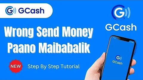 Wrong Send Money Sa Gcash Account Paano Mababawi?