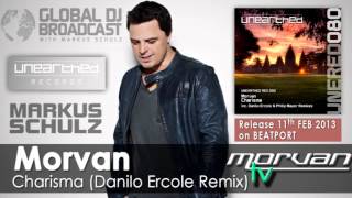 Markus Schulz plays Morvan - Charisma