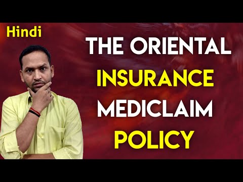 The oriental insurance mediclaim policy | the oriental insurance mediclaim policy complete detail