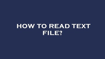 How to read text file?