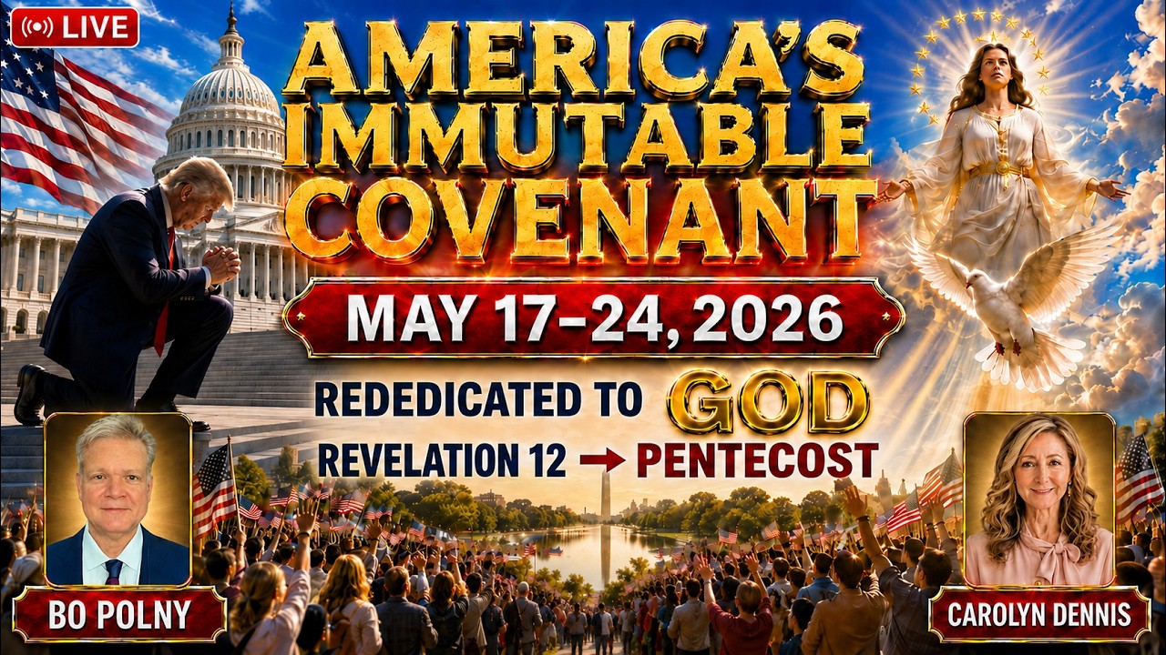 Trump Rededicates America to God on May 17 — What Happens Next? | Revelation 12 → Pentecost