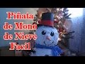 😃 COMO HACER UNA PIÑATA DE NAVIDAD ⛄  | 😃MAKING A SNOWMAN  PIÑATA ⛄