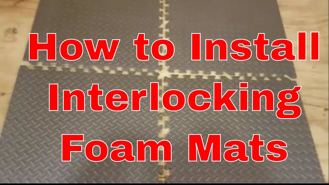 Foam Tiles - Easy Installation Video - Greatmats 