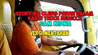 Share!! Mentahan Video Story Wa Truck ROLLIS Oleng Parah Dalam Kabin // FREE DOWNLOAD