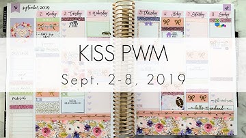 KISS PWM September 2-8, 2019 KIT LEFTOVERS