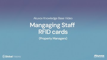 Managing Staff RFID Cards in the Akuvox Property Management Portal