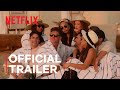 Selling The OC | Official Trailer | Netflix