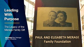 Leading With Purpose: The Legacy of the Merage Family Gift on the Paul Merage School of Business