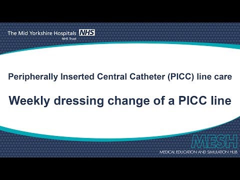 Weekly dressing change of a PICC line