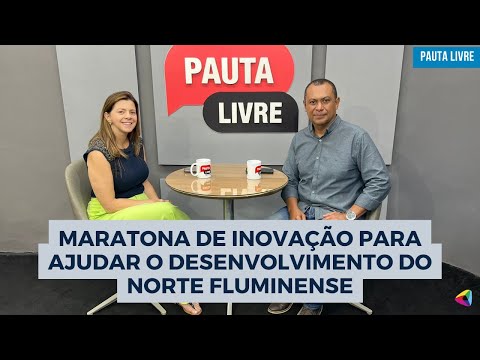 Inova Norte: Maratona de inovação para ajudar o desenvolvimento do Norte Fluminense | Pauta Livre