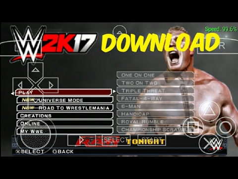 Download wwe 2k17 for android ppsspp