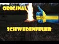 Original Schwedenfeuer - so wird es gemacht