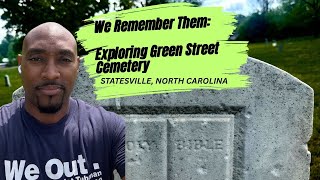 We Remember Them: Restoring Dignity at Green Street Cemetery