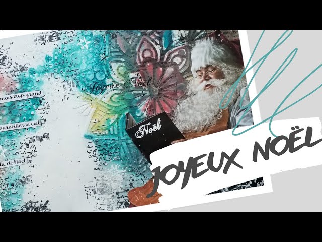 Art Journal du dimanche / JOYEUX NOËL 🥰 