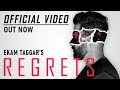 Regrets official  ekam taggar  latest punjabi songs 2021  new  songs 2021